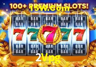 Recursos de Bônus 2Vpg